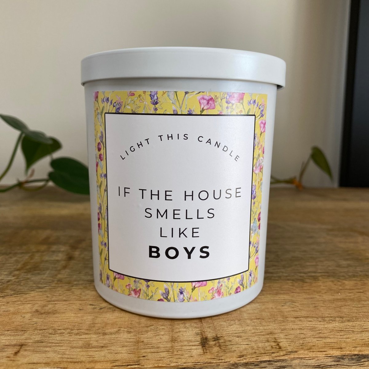 If The House Smells Like Boys Soy Candle - Lunico Candle Co.