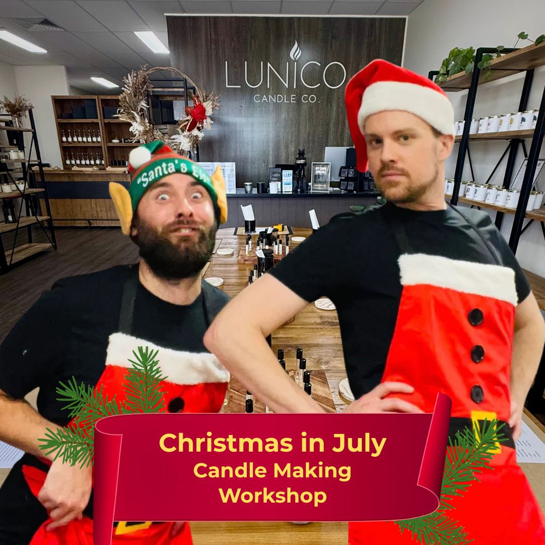 Christmas in July Candle Making Workshop - Lunico Candle Co.