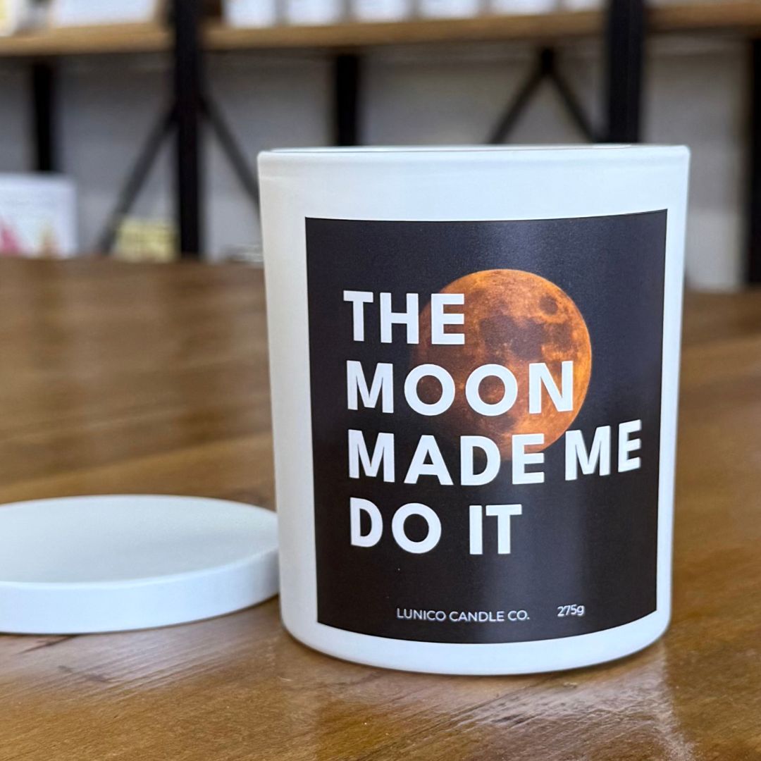 The Moon Made Me Do It Soy Candle - Lunico Candle Co.